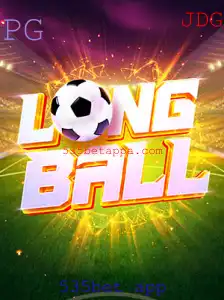 Explorando o Mundo do LongBall com o 535bet App
